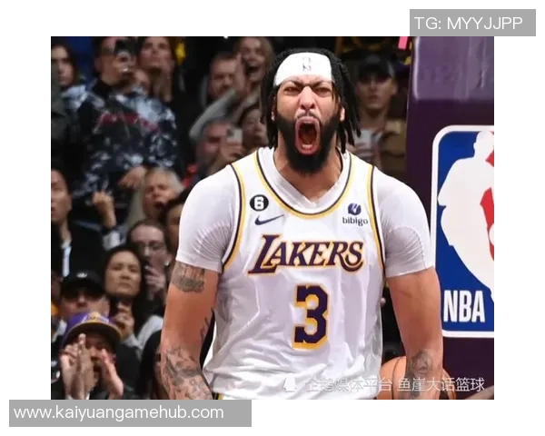 浓眉称赞拉塞尔专注职业精神改变比赛走势展现真正球员风范